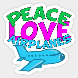 Peace Love Airplanes Sticker